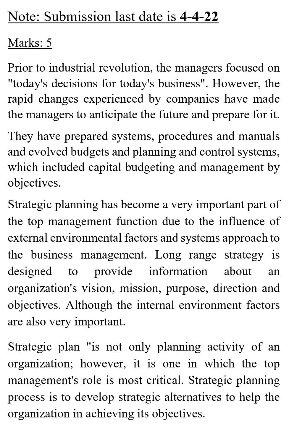 Strategy Management Note: Submission last date is