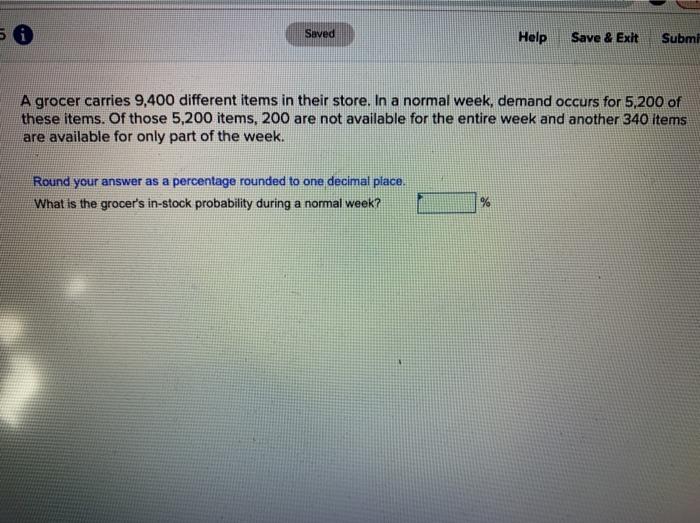 nw5 i Saved Help Save & Exit Submit A grocer