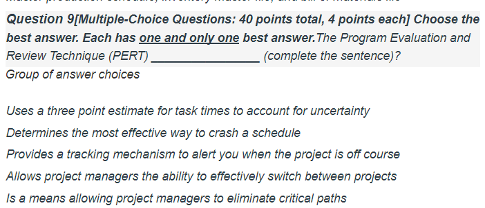 Question 9[Multiple-Choice Questions: 40 points