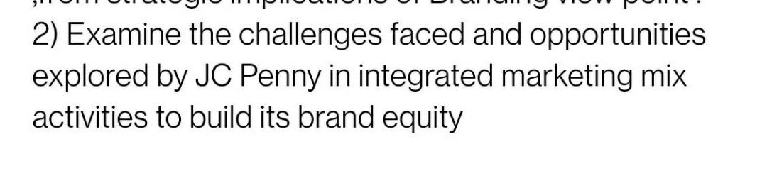 Read the case study and answer above questions 2)