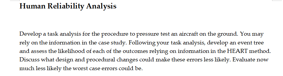Human Reliability Analysis Develop a task