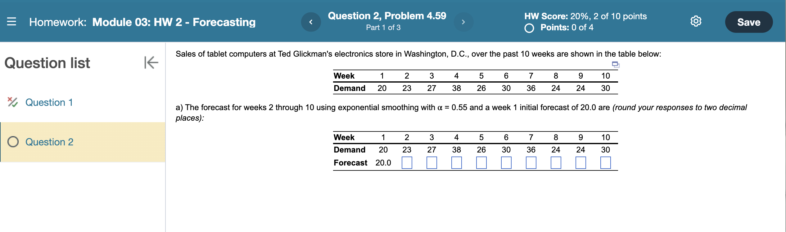 ing exponential smoothing with =0.55 and a week 1