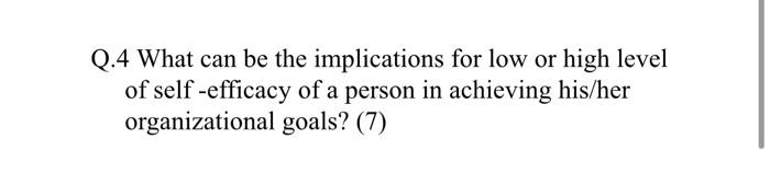 kindly answer ASAP Q.4 What can be the