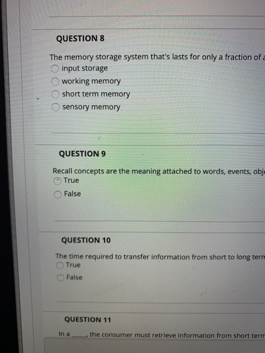 QUESTION 8 The memory storage system that's lasts