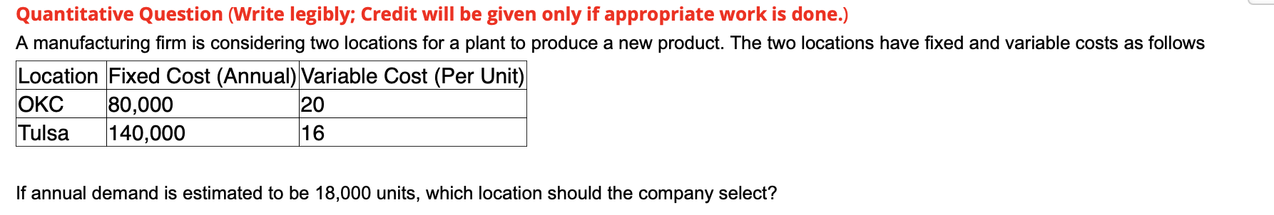 Quantitative Question (Write legibly; Credit will