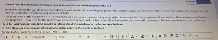 Please read the Following short Scenario and