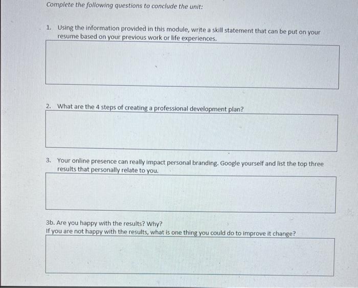 Complete the following questions to conclude the