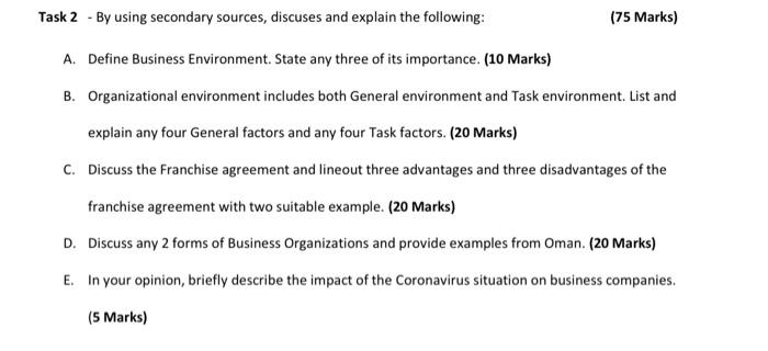 Task 2 - By using secondary sources, discuses and