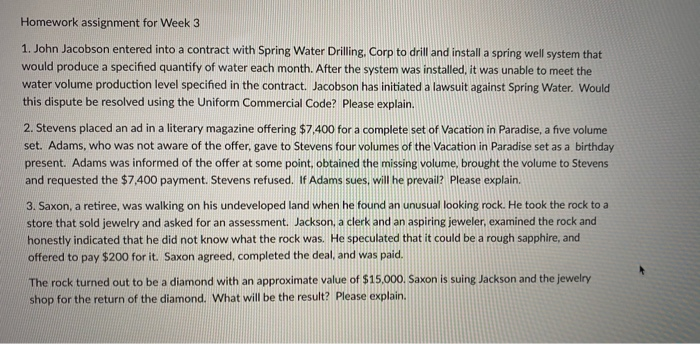 Homework assignment for Week 3 1. John Jacobson