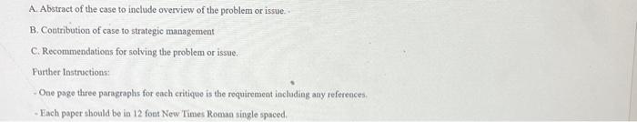 Please Help!! A. Abstract of the case to include