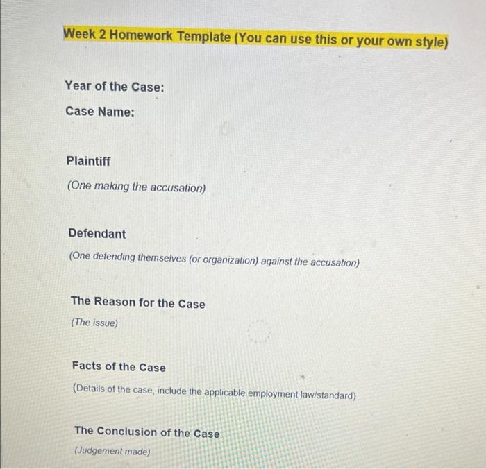 please do fast Week 2 Homework Template (You can