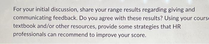 For your initial discussion, share your range