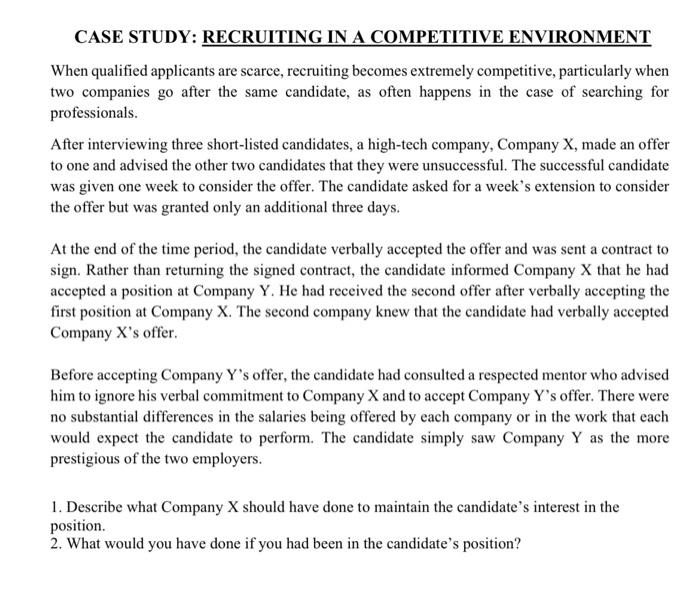 CASE STUDY: RECRUITING IN A COMPETITIVE