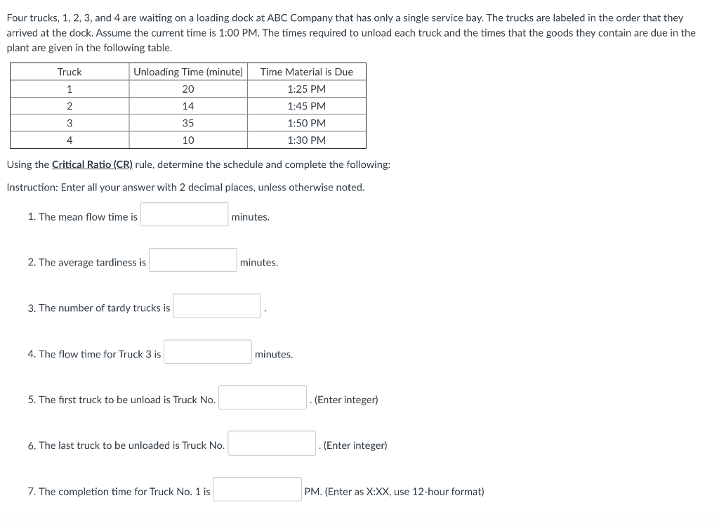 4 Four trucks, 1, 2, 3, and 4 are waiting on a