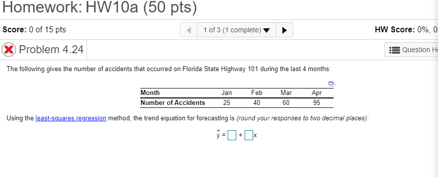 A.) Using the least squares method, the trend