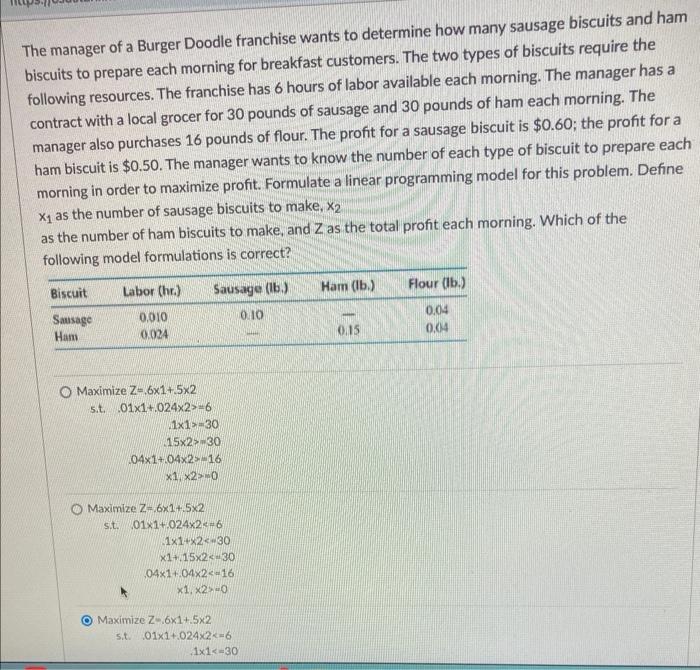 The manager of a Burger Doodle franchise wants to