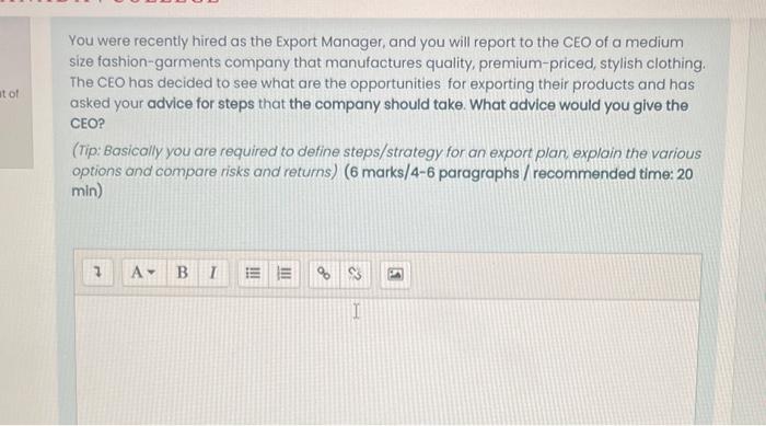 at of You were recently hired as the Export