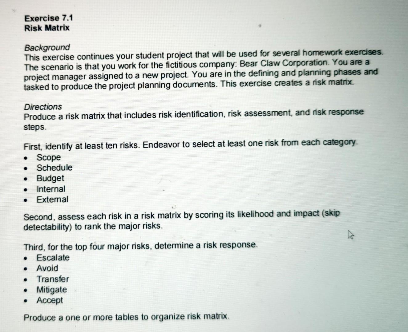Exercise 7.1 Risk Matrix Background This exercise