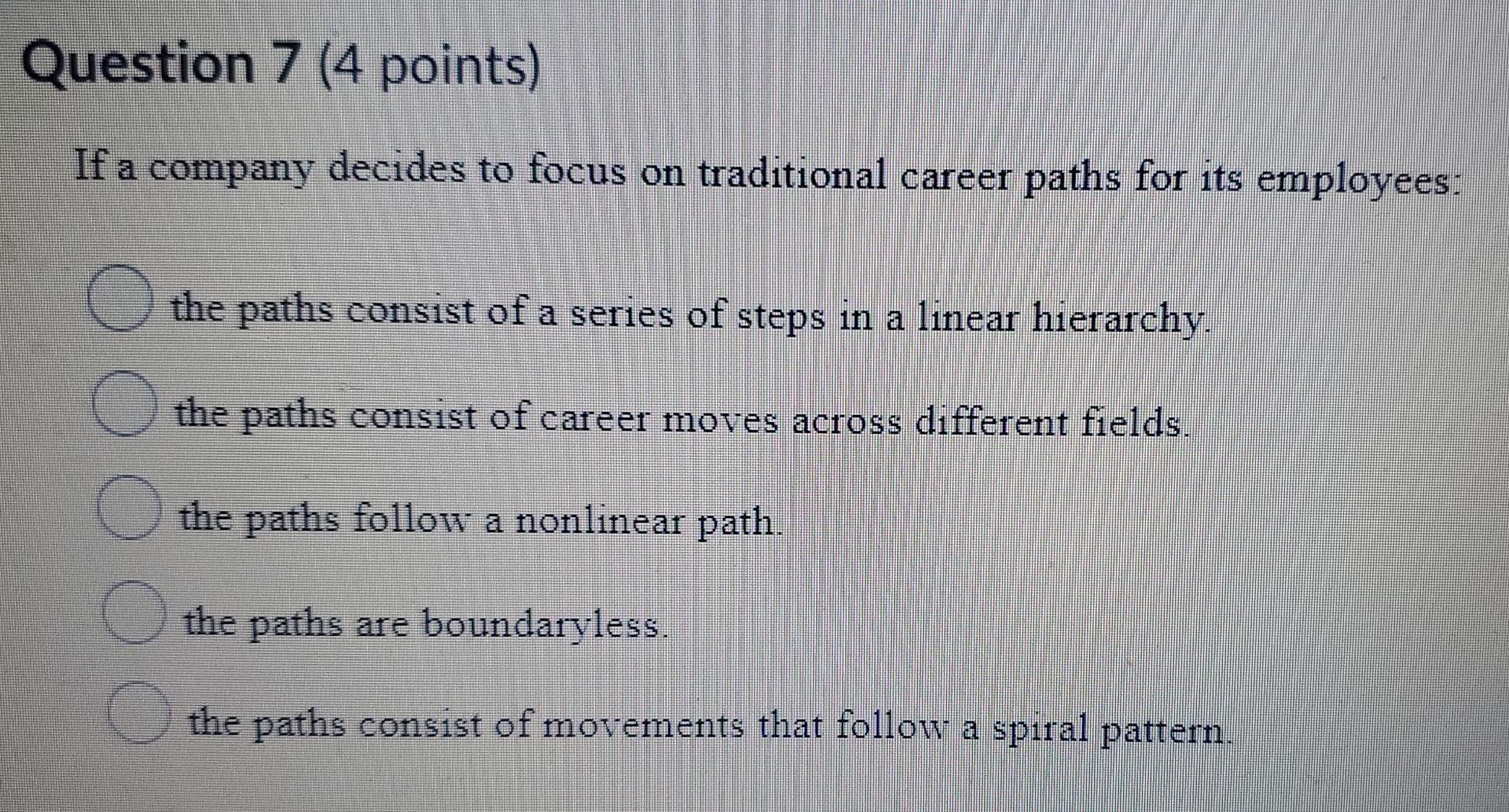 Question 7 (4 points) If a company decides to