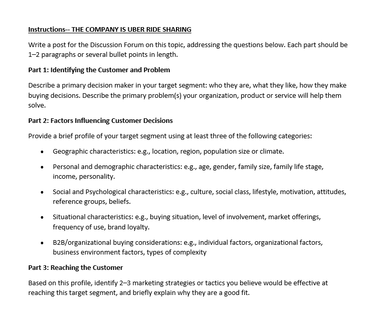 Instructions-- THE COMPANY IS UBER RIDE SHARING