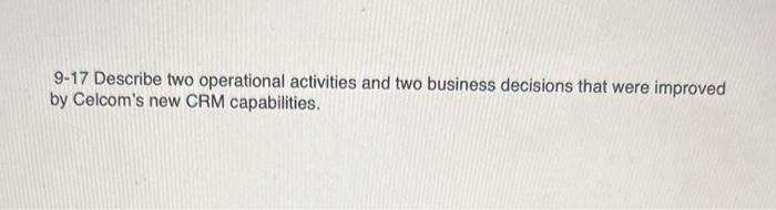 9-17 Describe two operational activities and two