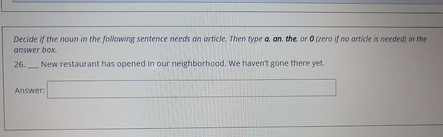 Decide if the noun in the following sentence