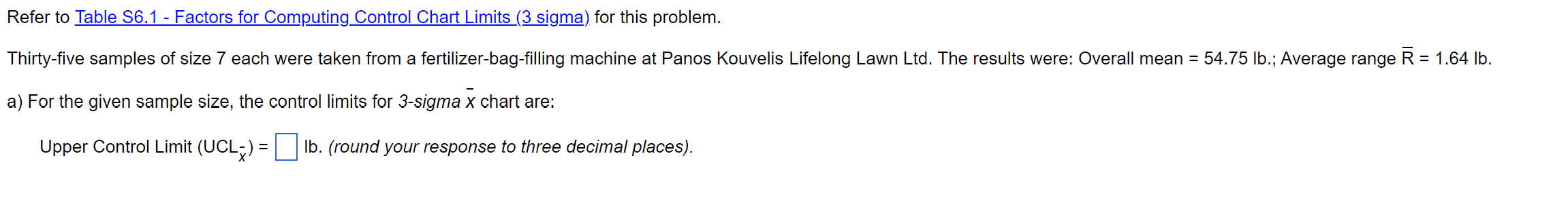 Refer to Table S6.1 - Factors for Computing