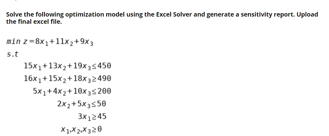 Solve the following optimization model using the