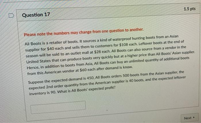 D Question 16 1 pts Please note the numbers and