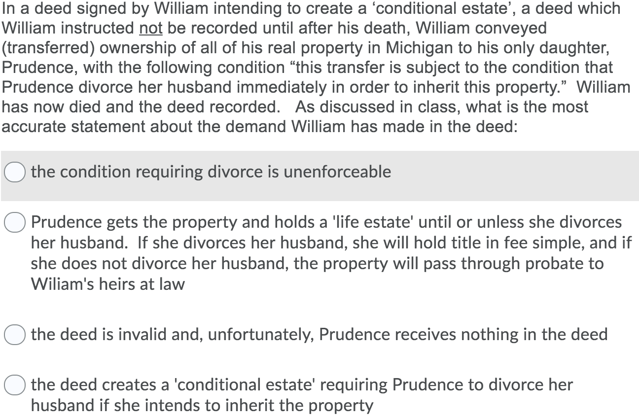 In a deed signed by William intending to create a