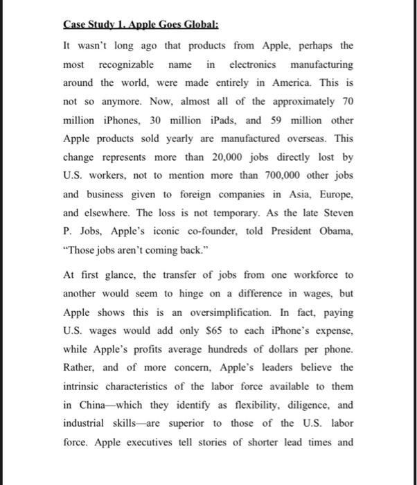 Case Study 1. Apple Goes Global: It wasn't long