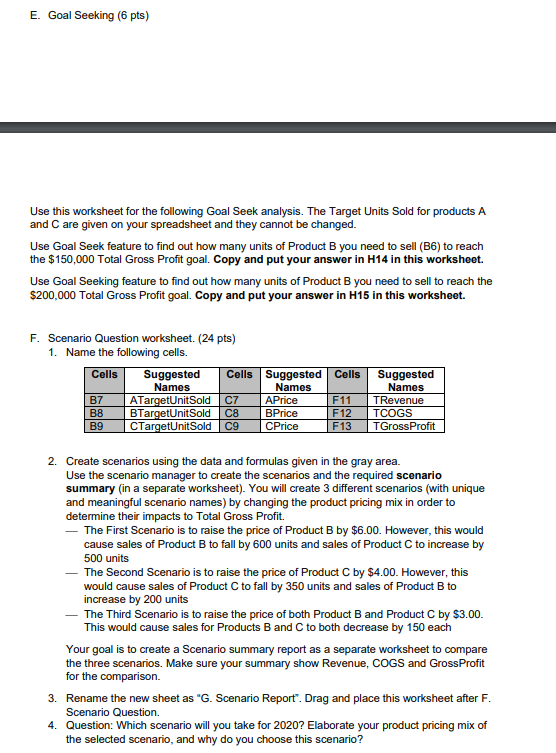 E. Goal Seeking (6 pts) Use this worksheet for