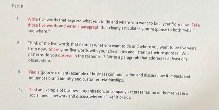 Part 11 1. Write five words that express what you