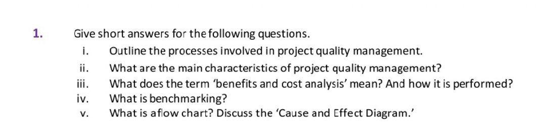 1. Give short answers for the following