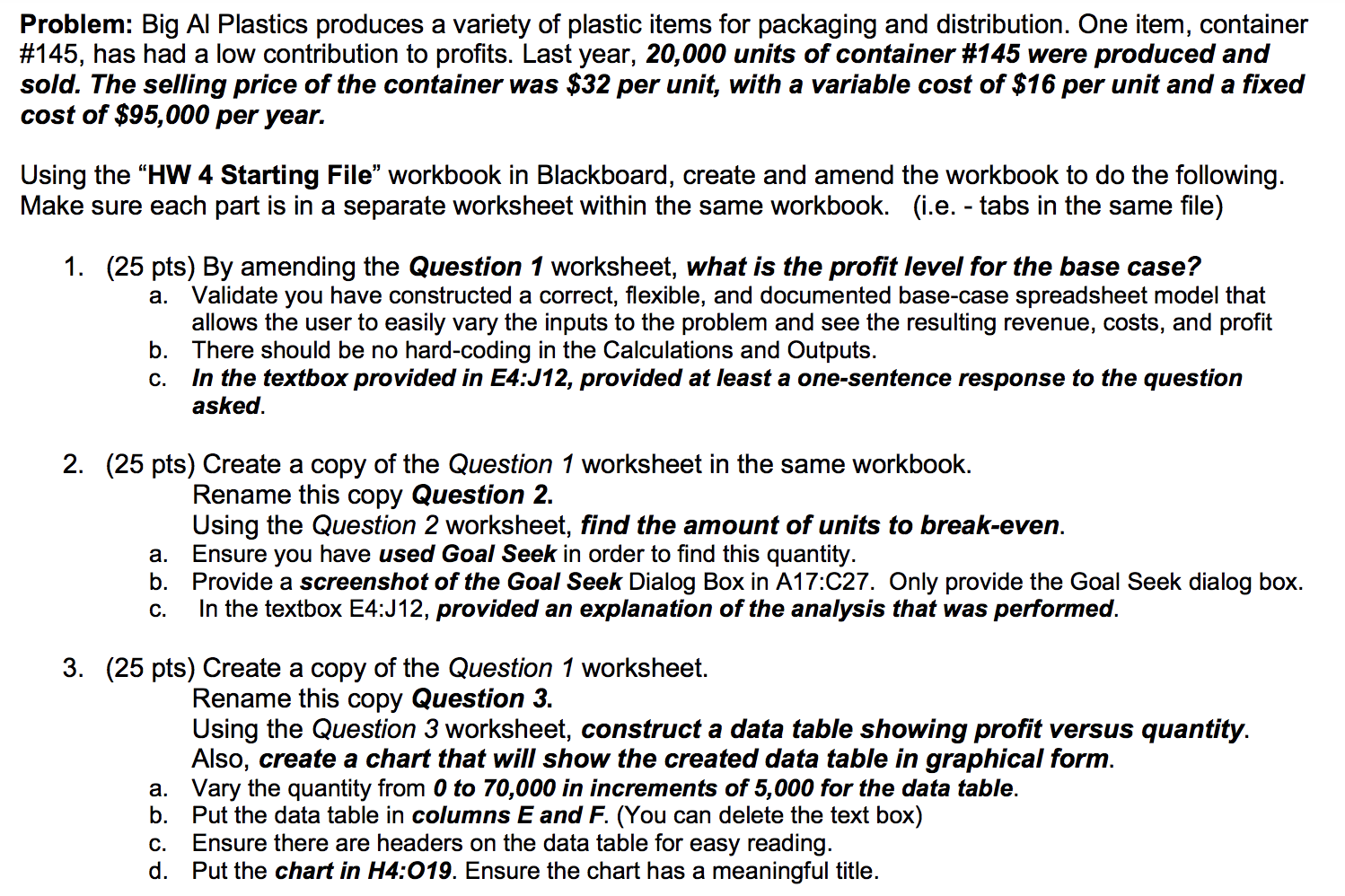 Problem: Big Al Plastics produces a variety of