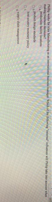 Phillip works for Alex Manufacturing as an