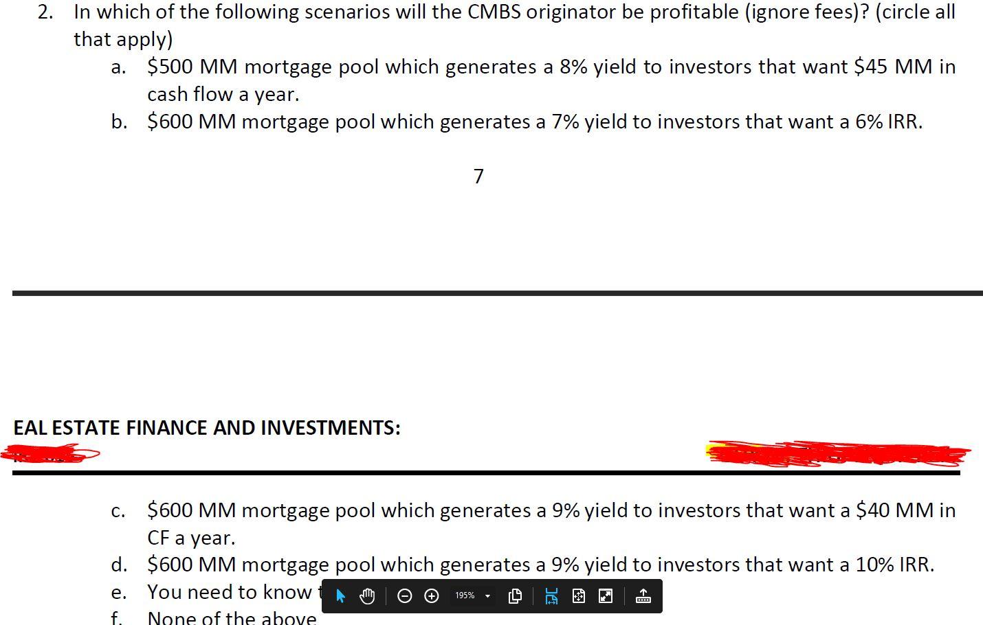 2. In which of the following scenarios will the