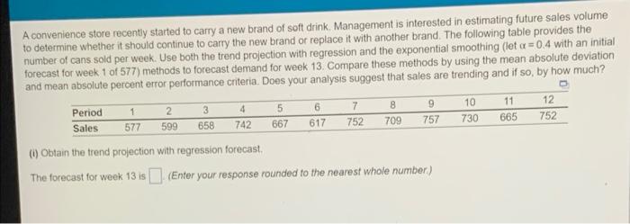 (i) Obtain the trend projection with regression