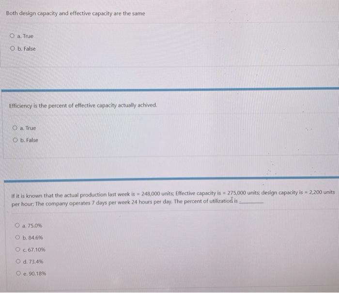 answer three questions Both design capacity and