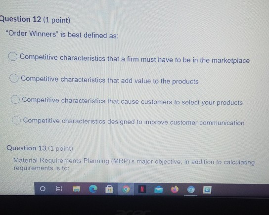 I need this ASAP please Question 12 (1 point)