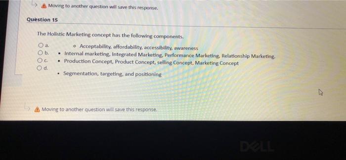 & Moving to another question will save this