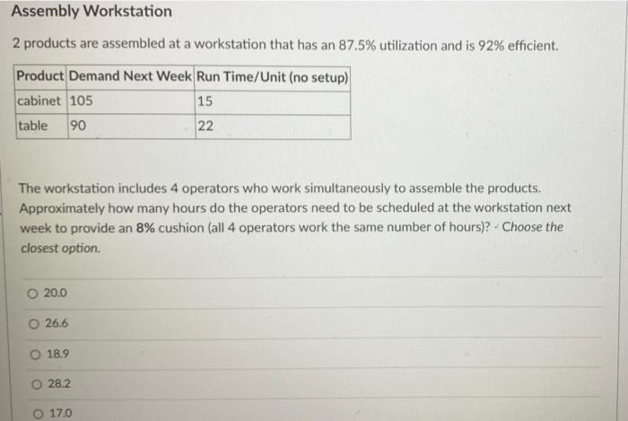 Assembly Workstation 2 products are assembled at