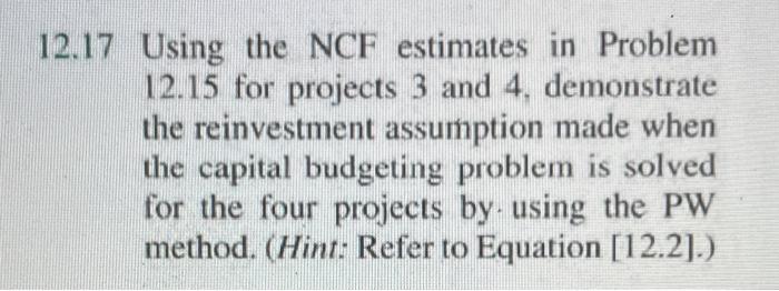 2.17 Using the NCF estimates in Problem 12.15 for