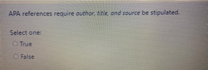 APA references require author, title, and source