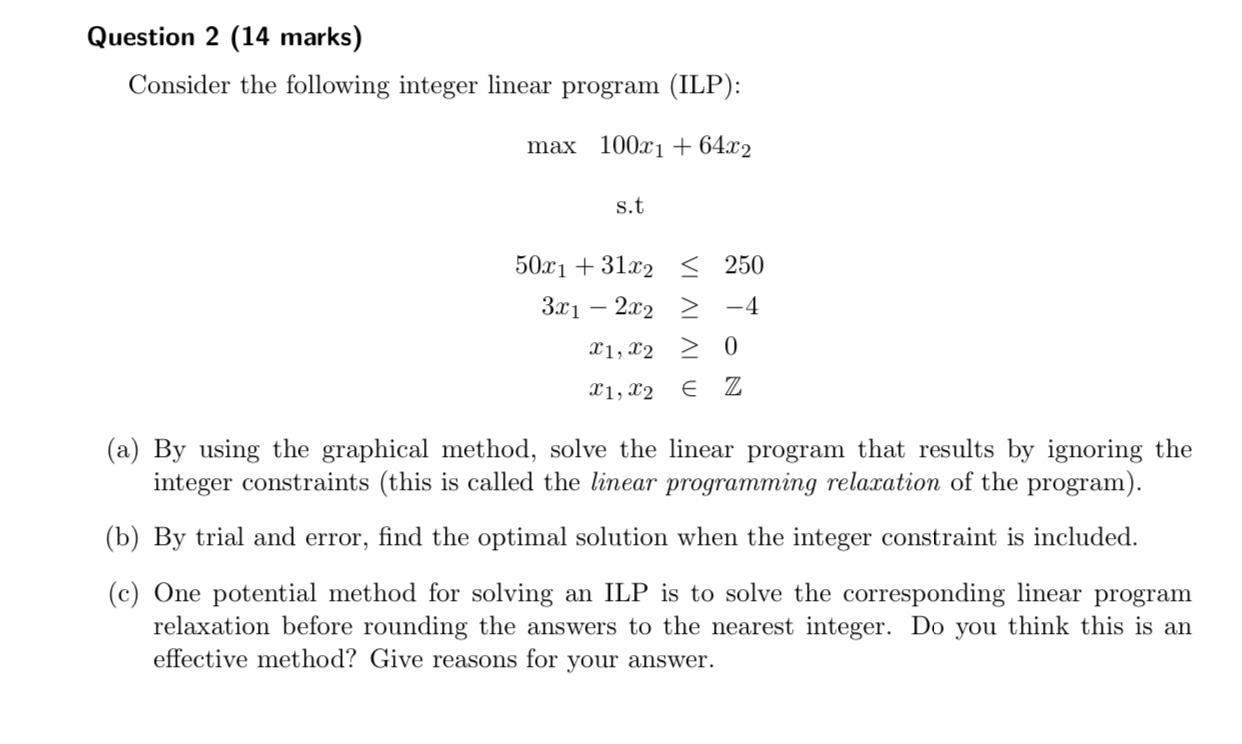 Question 2 (14 marks) Consider the following