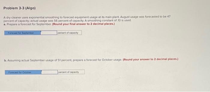 Problem 3-3 (Algo) A dry cleaner uses exponential