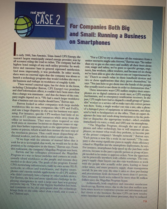 1. a) in which ways to smart phones help these