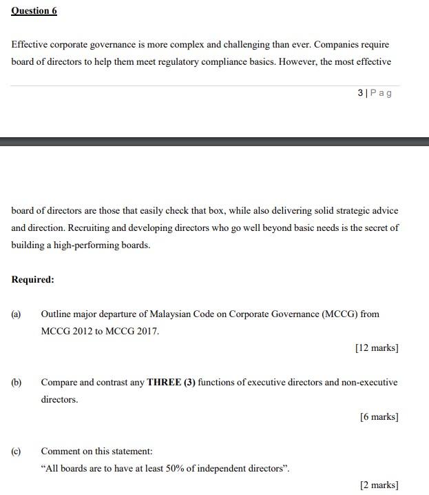 Question 6 Effective corporate governance is more