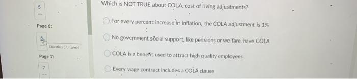 Which is NOT TRUE about COLA, cost of living