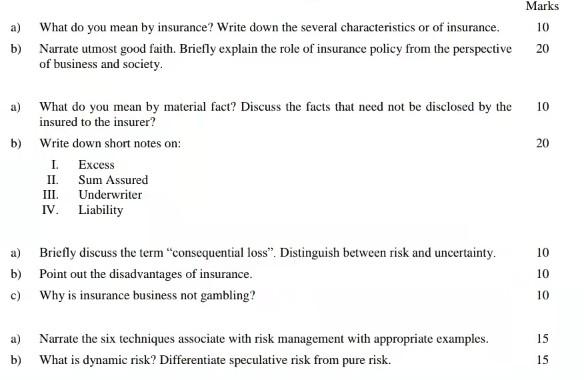 a) What do you mean by insurance? Write down the